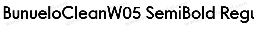 BunueloCleanW05 SemiBold Regular字体转换